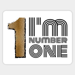 I'm Number One Sticker